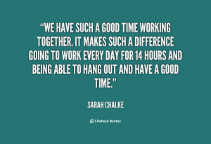 quote-Sarah-Chalke-we-have-such-a-good-time-working-70186.png