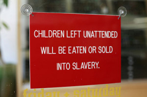 funny-restaurant-sign-unattended-kids.jpg