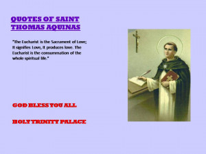 QUOTES OF SAINT THOMAS OF AQUINAS>>>22-07-2012