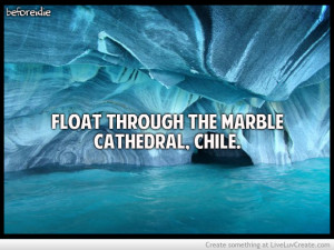 Float Through The Marble Cathedral Chile