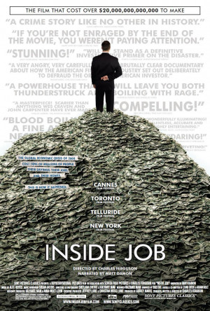 Inside Job” cierra el ciclo “Cine y Economía” en La Conrado ...
