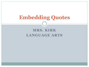 Embedding quotes PPT Embedding Quotes by MikeJenny