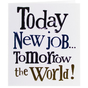 ... congratulation new Job, happy New Job promotion, short and cute New