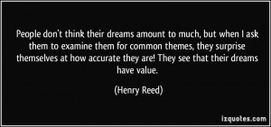 More Henry Reed Quotes