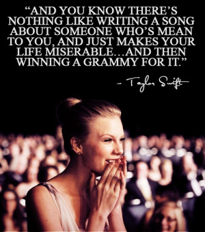 Without Taylor Swift and her music I don't know where I would be ...