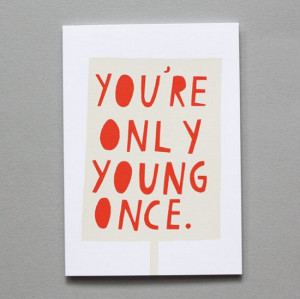 15 Endearing Quotes on Youth & Being Young