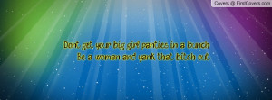 Big Girl Quotes For Facebook