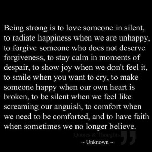 Being strong. ...