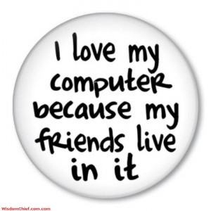 Why do we love our computer Friends Vs Computer