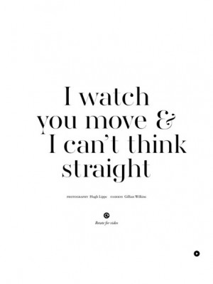 watch you move & I can't think straight