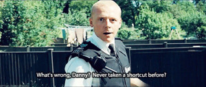 Hot Fuzz quotes,Hot Fuzz 2007