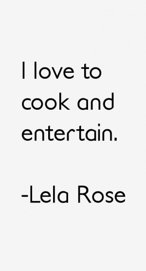 Lela Rose Quotes amp Sayings