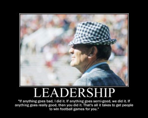 Paul Bear Bryant Football Quotes