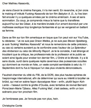 Kassovitz n’a évidemment pas apprécié cette lettre d’enculade ...