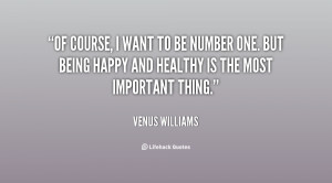 quote-Venus-Williams-of-course-i-want-to-be-number-100137.png