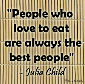 Food Quotes of the Week