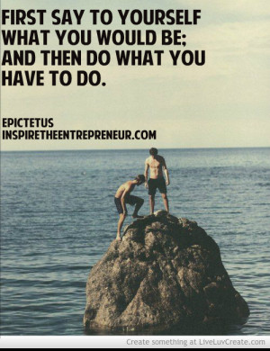 What Do You Want To Be Quotes