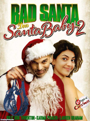 Bad Santa Quotes Wish In One Hand New bad santa movie