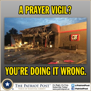 Ferguson 'Prayer Vigil' Becomes Race Riot