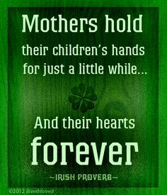 irish girls mom quotes tattoo irish quotes tattoo irish proverbs irish ...