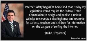 Internet safety begins at home and that is why my legislation would ...