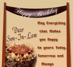 Happy Birthday Dear Son-in-law