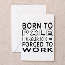 Pole Dancing Greeting Cards