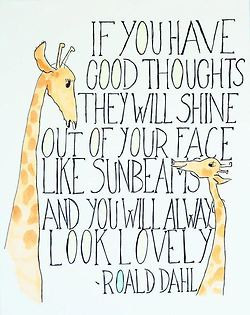 quote Typography lovely positive roald dahl The Twits positivity goof ...