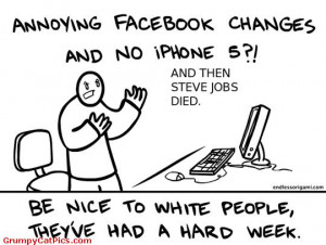Be Nice To White People Funny Quote Picture