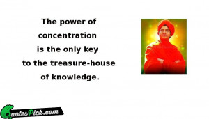 The Power Of Concentration Is by swami-vivekananda Picture Quotes