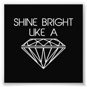 shine_bright_like_a_diamond_photograph ...