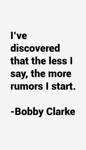 Bobby Clarke Quotes & Sayings