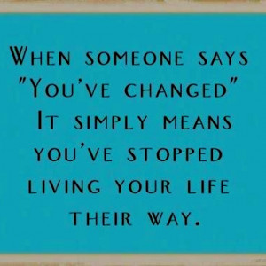 Living the change. #quote #quotes