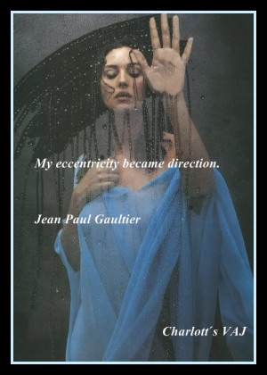 quote by Jean Paul Gaultier
