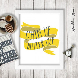 Chin up buttercup by HelloAm #Inspirational words #Inspirational ...