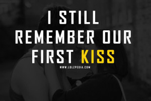 first kiss, kiss, love, quote
