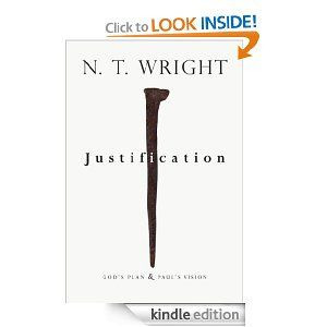 Justification: God's Plan & Paul's Vision eBook: N. T. Wright: Kindle ...
