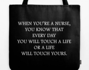 Nurse Quote, Nursing Student, Quote Bag, Tote, Motivational Quote ...