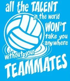 Volleyball - be a team player. Definitely something to work on next ...