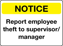 employee theft to supervisor manager NOTICE Report employee theft ...
