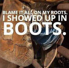 roots #boots #country More