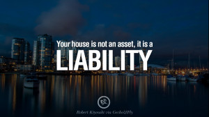 ... Kiyosaki Quotes on Real Estate Investing and Property Investment