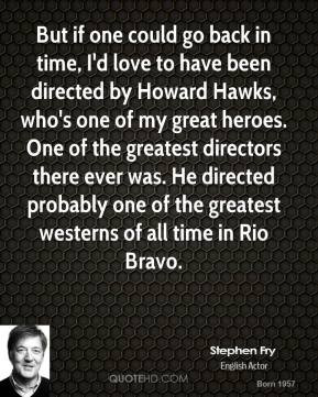 If I Could Go Back in Time Quotes