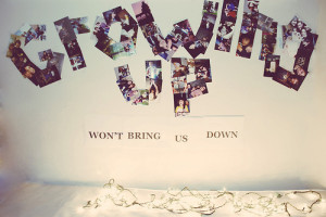 Growing up won’t bring us down