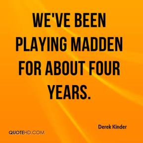 Madden Quotes