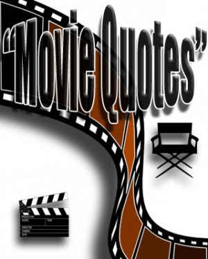 What's Your Favorite Movie Quote?