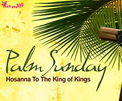 Poetry: Palm Sunday Quotes and Sayings with Quote Pictures