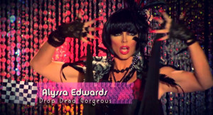 Alyssa Edwards RuPauls Drag Race Season 5 drop dead gorgeous