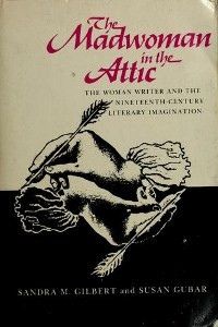 The Madwoman in the Attic