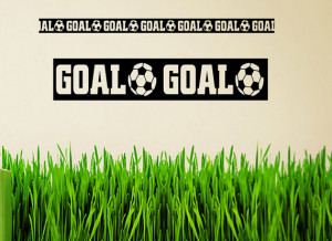 Goal, Soccer Ball quote wall sticker quote decal wall art decor 5982